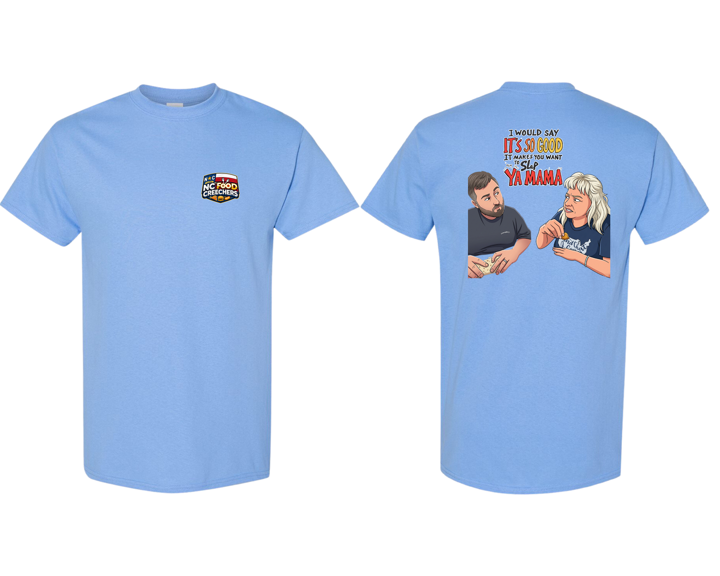 Carolina blue t-shirt with a graphic design on the front and back, featuring text and images.
