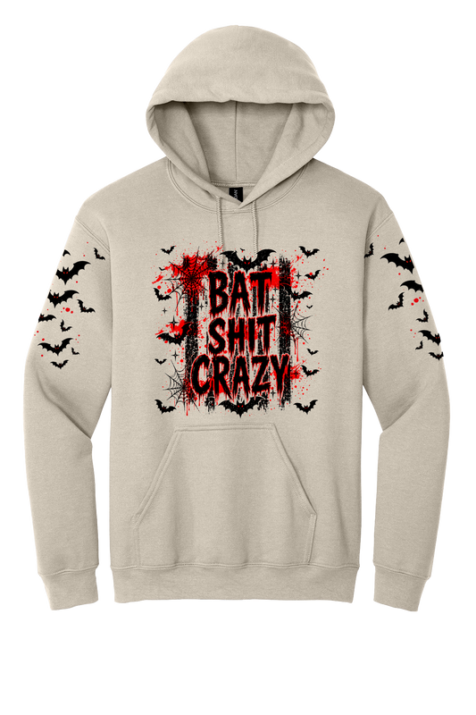"Bat Sh$t Crazy" Hoodie