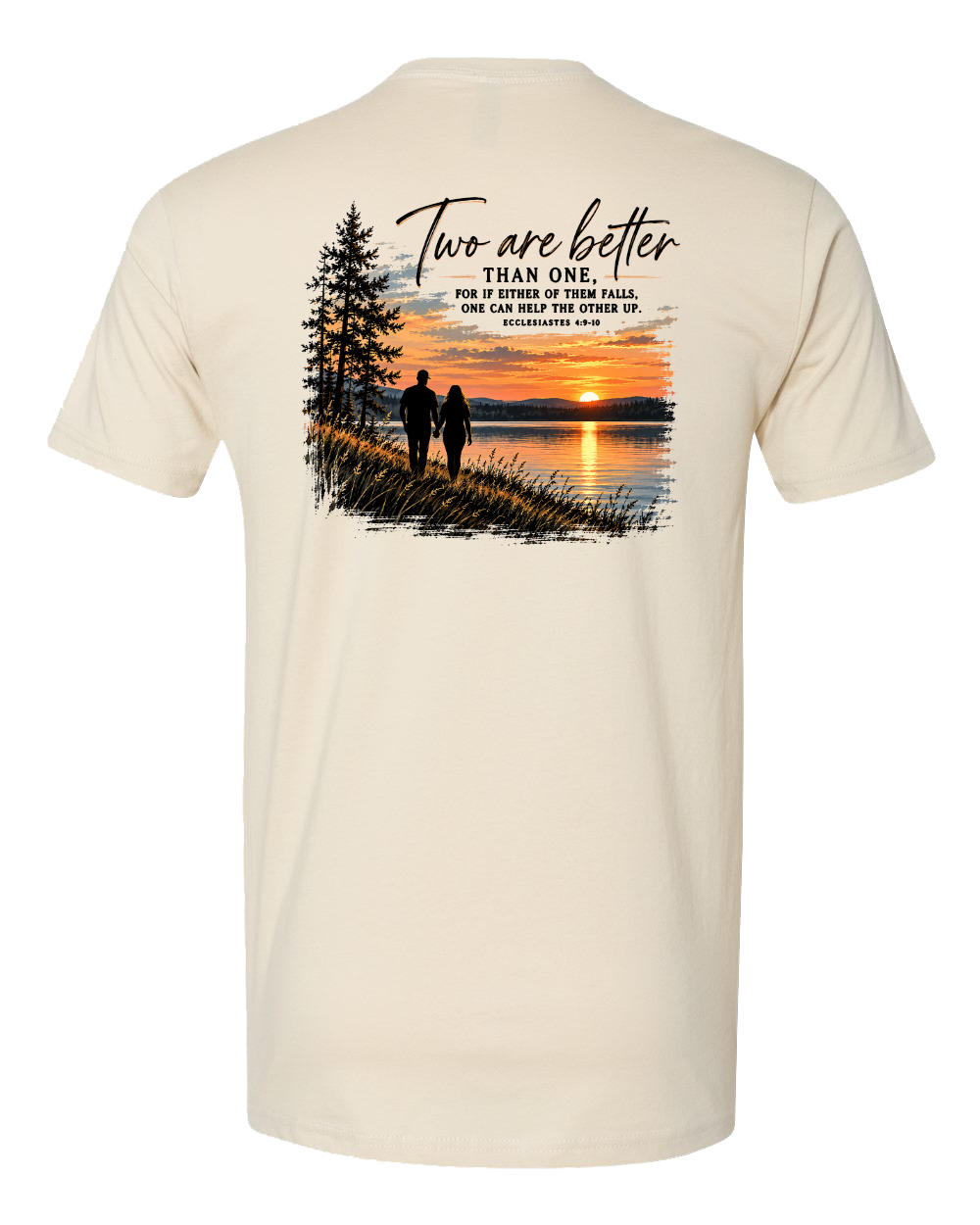 A cream-colored short-sleeve t-shirt shown from the back, featuring a large graphic print of a couple walking at sunset next to a pine tree, with the text 'Two are better than one.'.